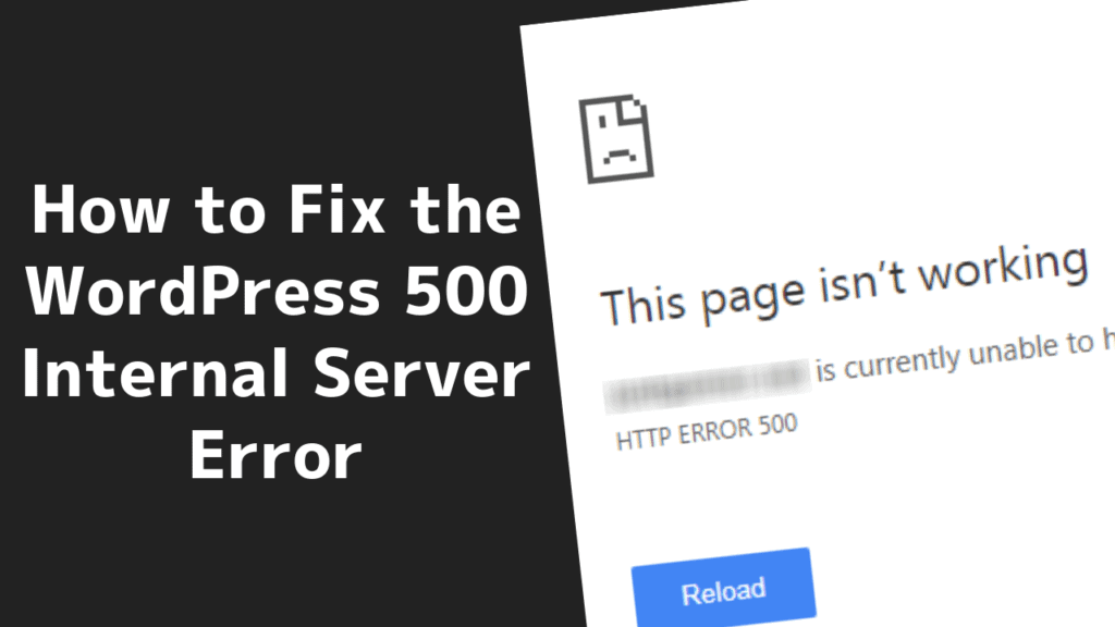 How To Fix The Wordpress 500 Internal Server Error 5 2022