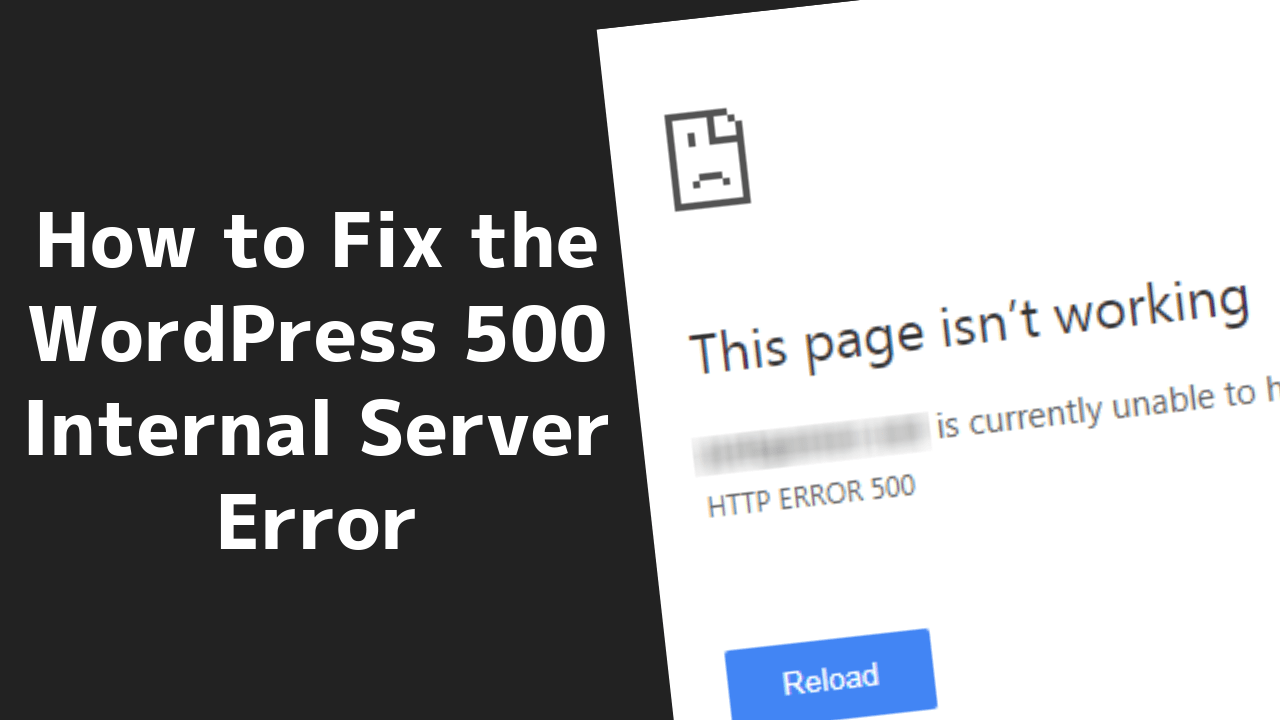 How To Fix The Wordpress 500 Internal Server Error 1 2022