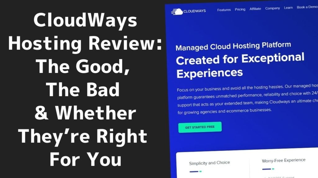 Cloudways Hosting Review - The Good, The Bad &Amp; Whether They’re Right For You 4 2022