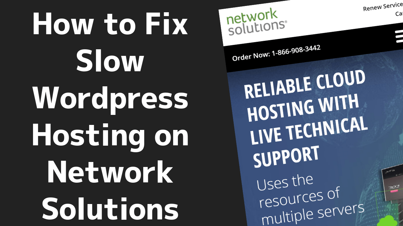 How to fix slow website on Network Solutions