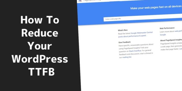 How To Reduce Your Website Ttfb 1 2022